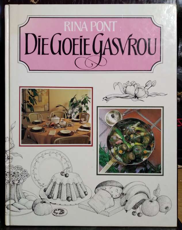 Die Goeie Gasvrou - Rina Pont (Large Hardcover)