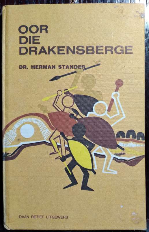 Oor die Drakensberge - Herman Stander (Standard Hardcover)