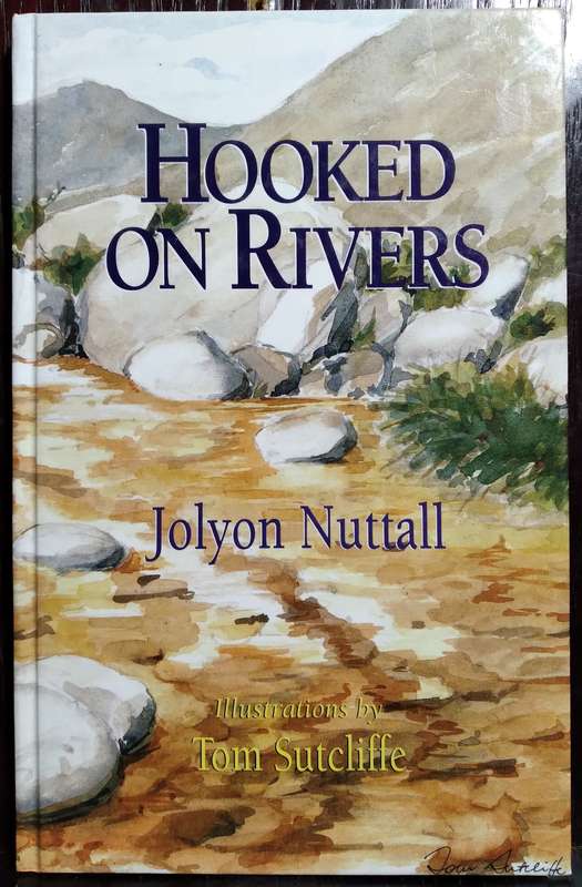 Hooked on Rivers - Jolyon Nuttall (Standard Hardcover)