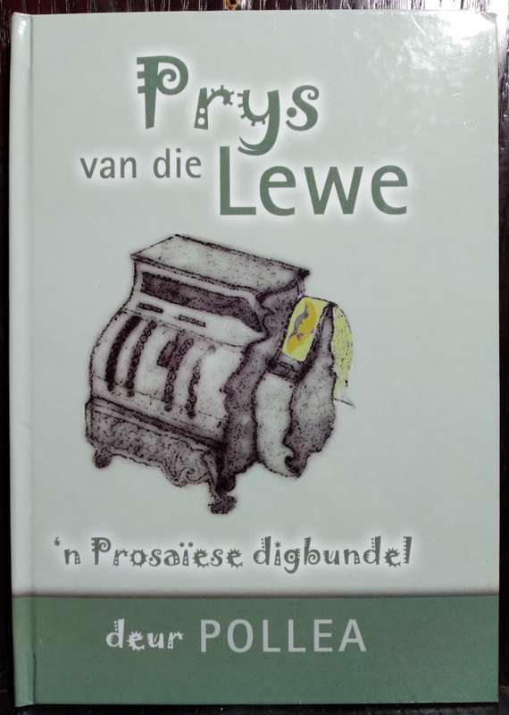Pys van die Lewe - Pollea (Standard Hardcover)