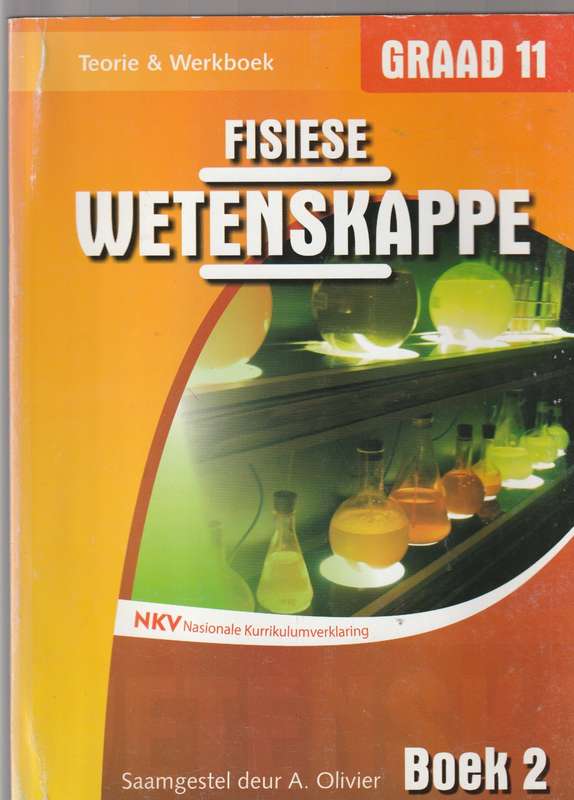 Fisies Wetenskappe Graad 11 Boek 2 (Teorie & Werkboek)