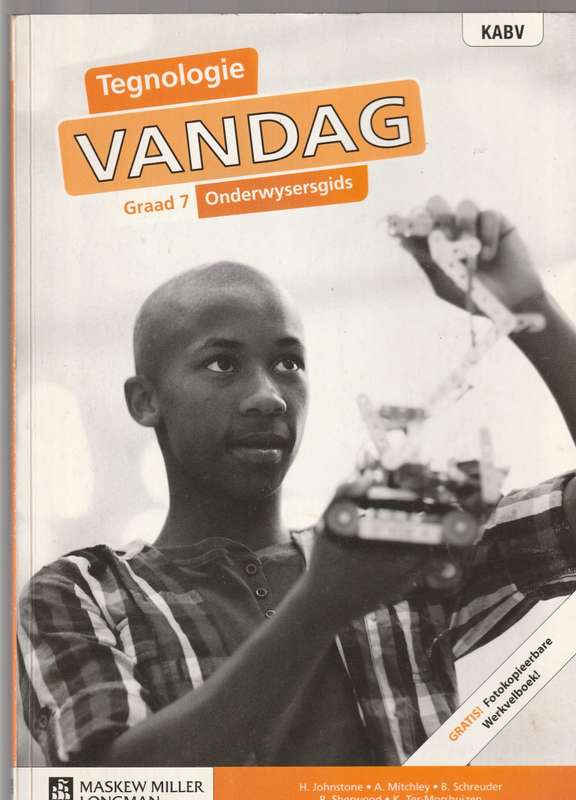 Tegnologie Vandag Graad 7 (Onderwysersgids)