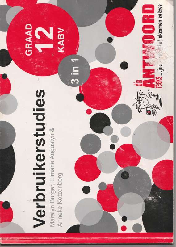 Verbruikerstudies 3in1 Die Antwoord Reeks Graad 12