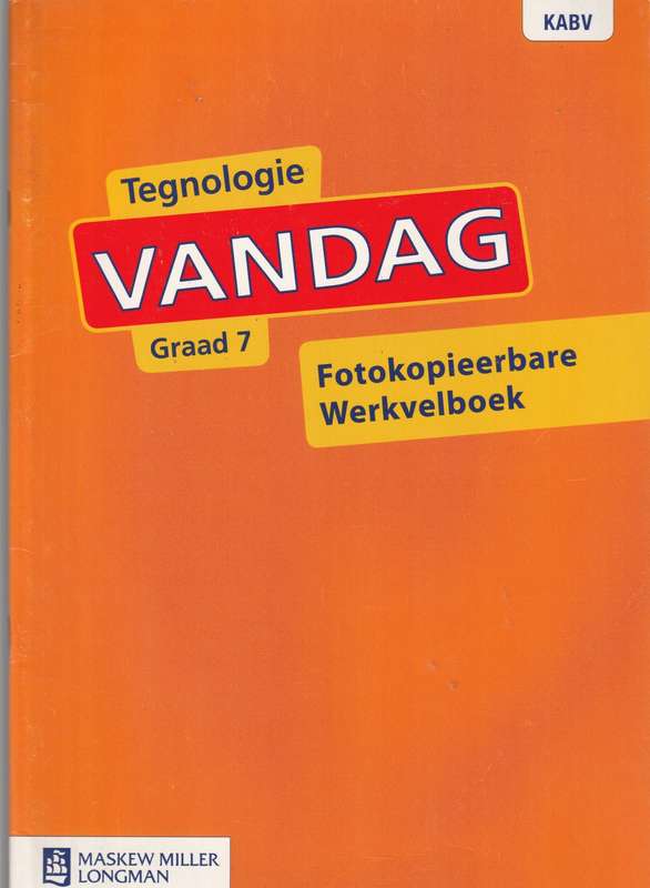 Tegnologie Vandag Graad 7 (Fotokopieerbare Werkboek)