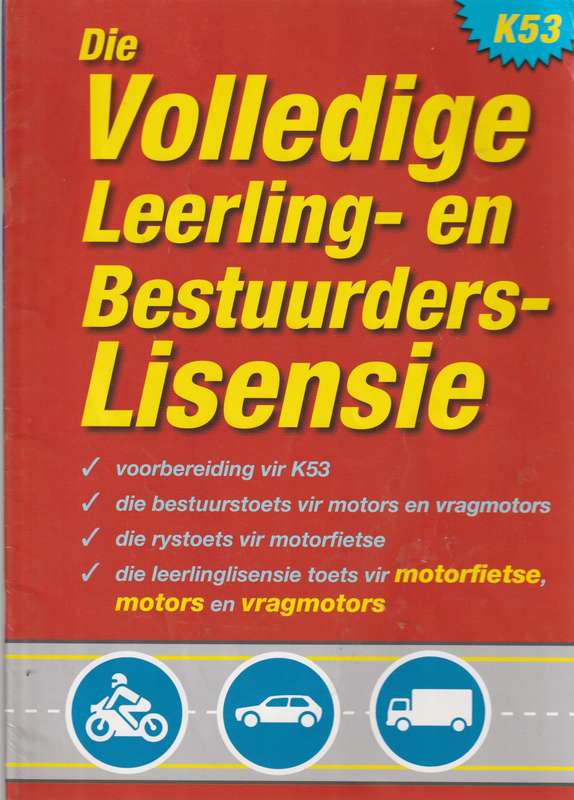 Die Volledige Leerling-en Bestuurderslisensie K53