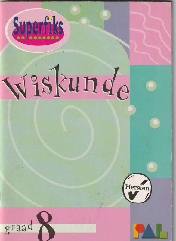 Superfiks Wiskunde Graad 8 - Hersien
