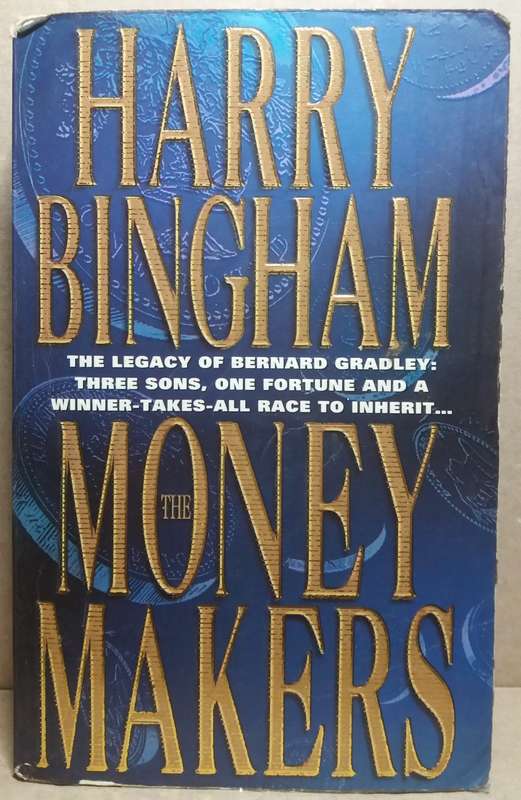 The Money Makers - Harry Bingham