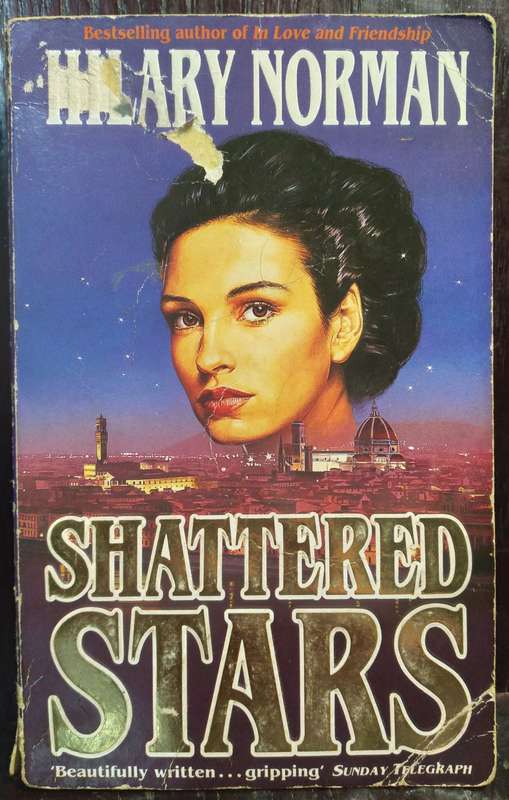 Shattered Stars - Hilary Norman
