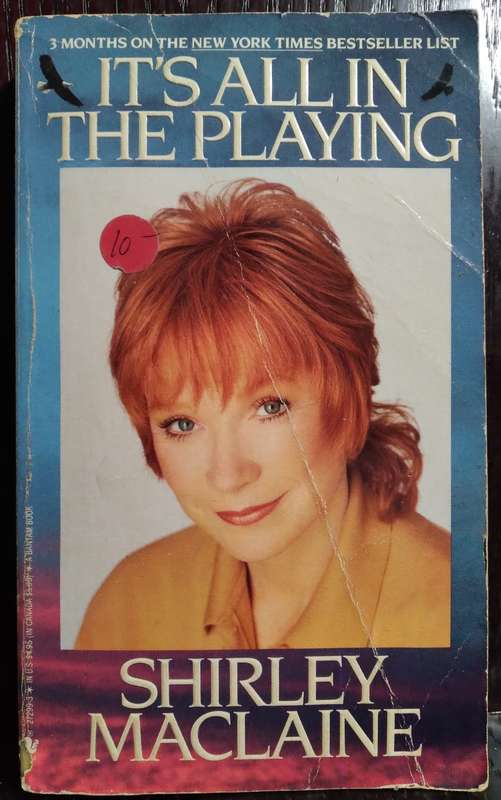 It's all in the Playing - Shirley Maclaine