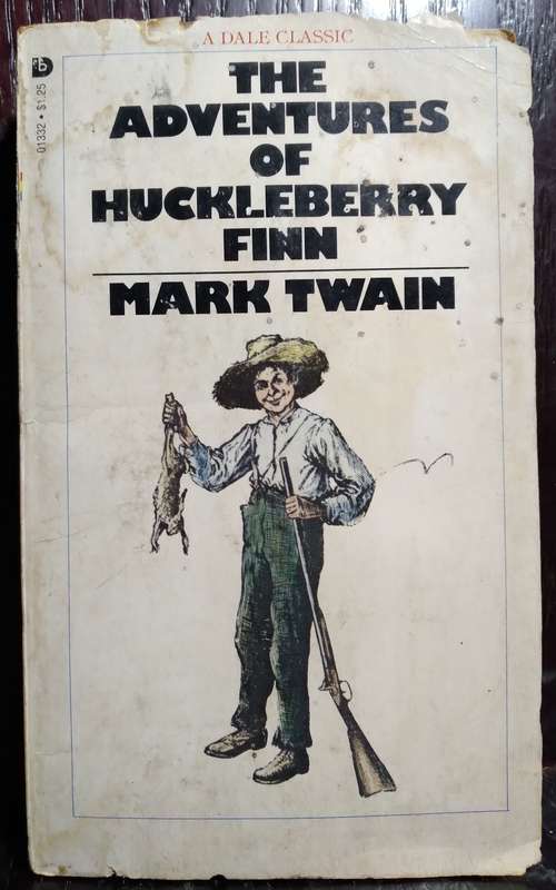 The Adventures of Huckleberry Finn - Mark Twain (1978 Dale Books)