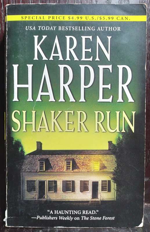 Shaker Run - Karen Harper