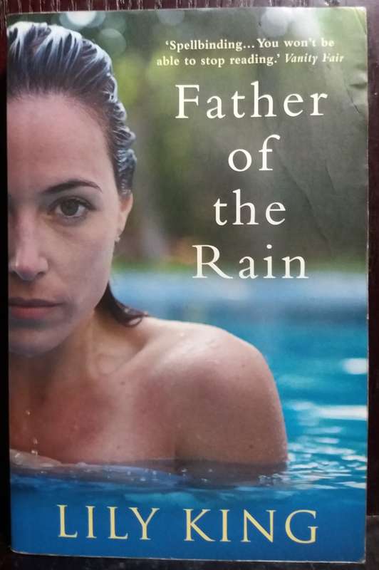 Father of the Rain - Lily King