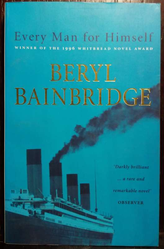 Every Man for Himself - Beryl Bainbridge
