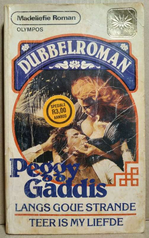 Langs Goue Strande | Teer is my Liefde - Peggy Gaddis (Madeliefie Roman)