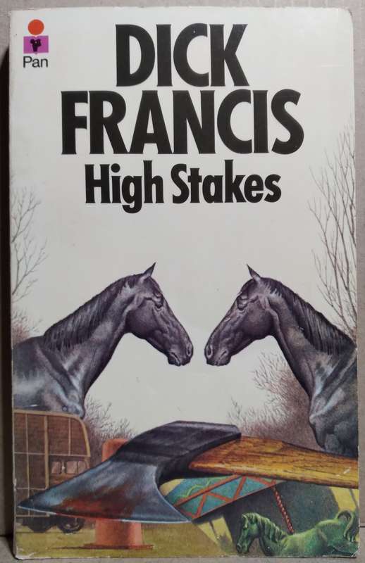 High Stakes - Dick Francis (Small Paperback)