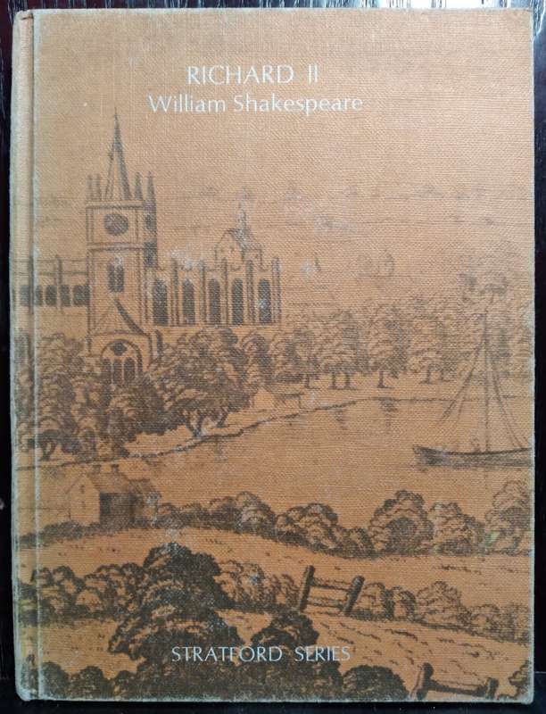 Richard II William Shakespeare - Edited by A.M Potter