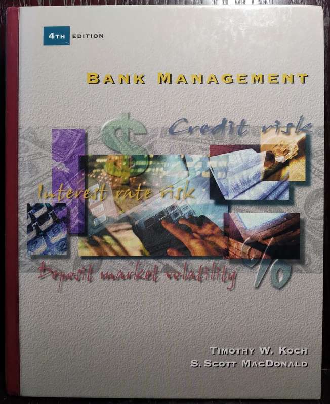 Bank Management (4th Edition) - Timothy W. Koch