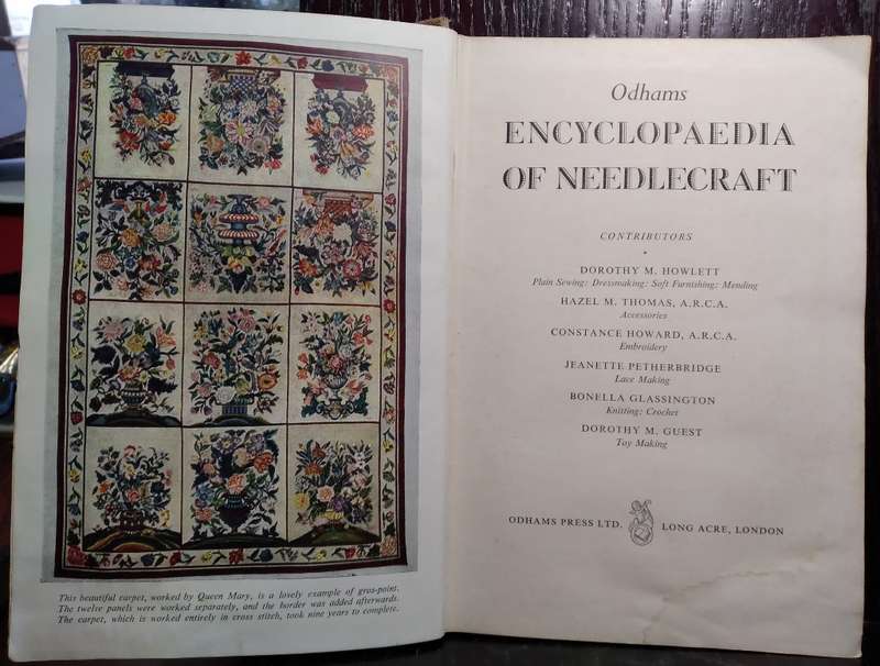 Odhams Encyclopedia of Needlecraft (1950's) - Dorothy M. Howlett