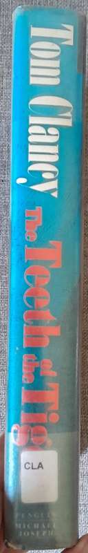 The teeth of the Tiger - Tom Clancy 2003 First edition hardcover