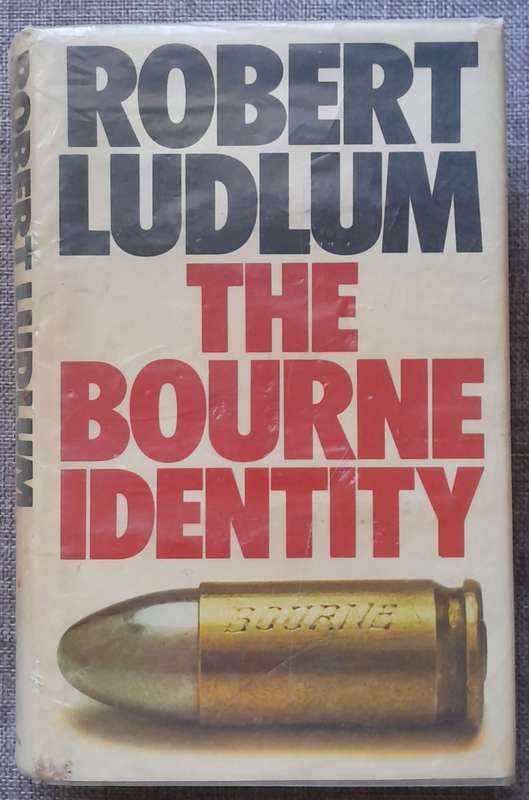The Bourne Identity - Robert Ludlum 1980 UK First edition Hardcover