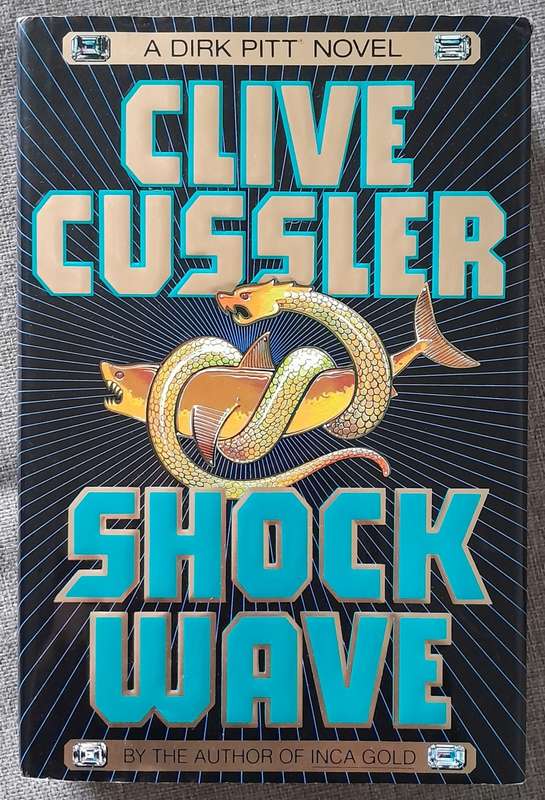 Shock Wave - Clive Cussler 1996 First edition Hardcover