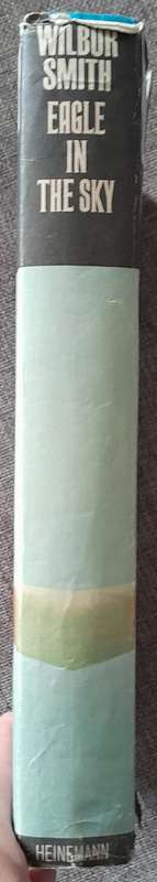 Eagle in the sky - Wilbur Smith 1974 First Edition Hardcover in excellent condition