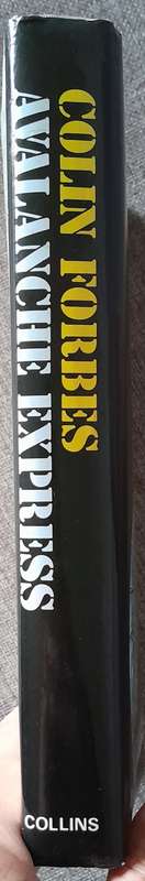 Avalanche Express - Colin Forbes 1977 Collins First Edition Hardcover