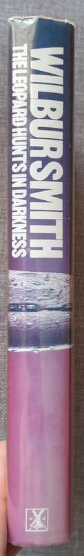 The Leopard hunts in darkness - Wilbur Smith Hardcover 1984 first edition in excellent condition