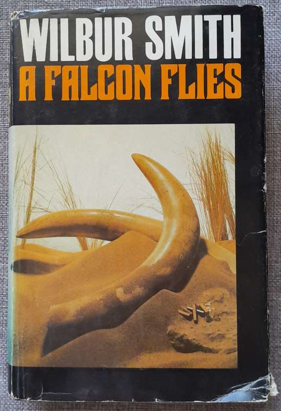 A falcon flies - Wilbur Smith Hardcover 1980 first edition in very good condition