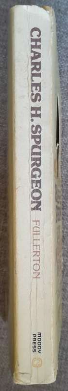 Charles Haddon Spurgeon London`s most popular preacher - W.Y. Fullerton