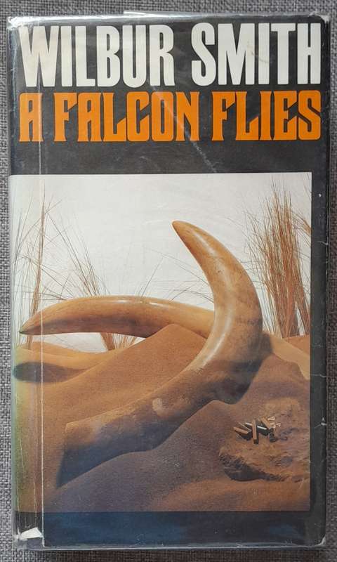 A Falcon flies - Wilbur Smith