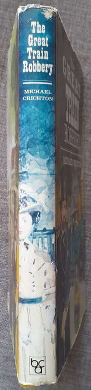 The great train robbery - Michael Crichton 1976 Hardcover