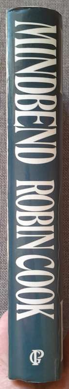 Mindbend - Robin Cook 1985 First Edition