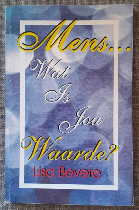 Mens, wat is jou waarde? - Lisa Bevere