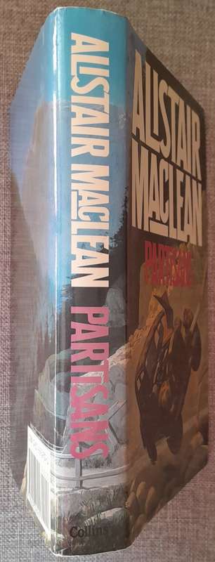 Partisans - Alistair Maclean (Hardcover 1982 First edition)
