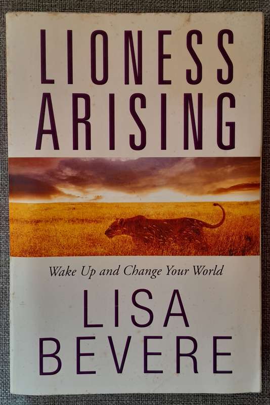 Lioness Arising - Lisa Bevere