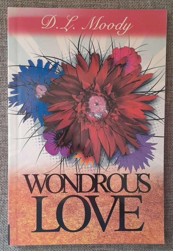 Wondrous love - D.L. Moody