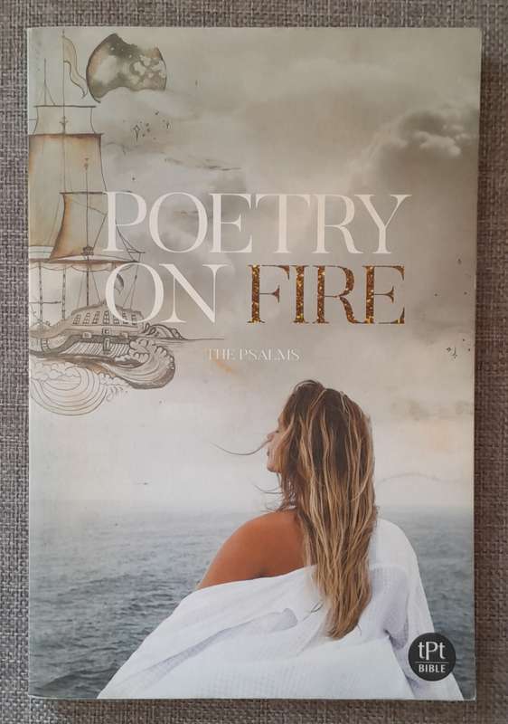 Poetry on fire - The Psalms