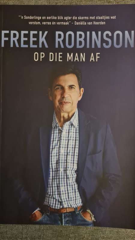 Freek Robinson - Op die man af