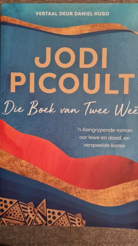 Die Boek van Twee Weë - deur Jodi Picoult
