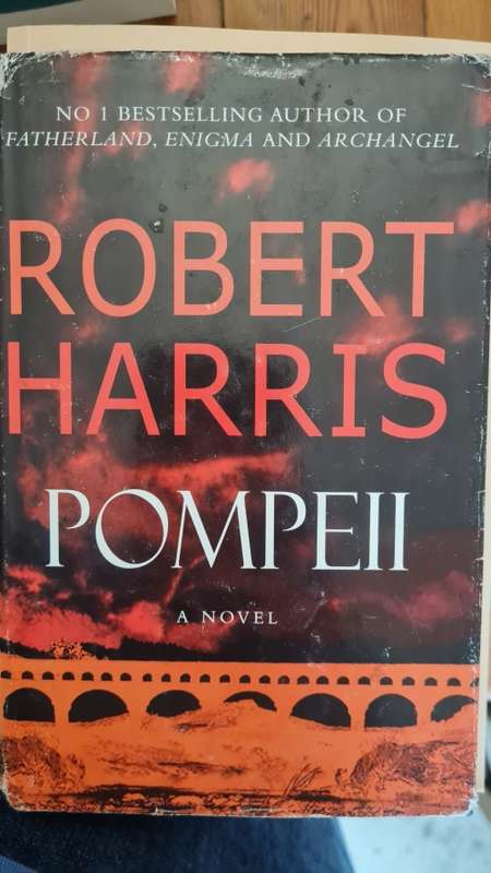 Pompeii - a novel by Robert Harris