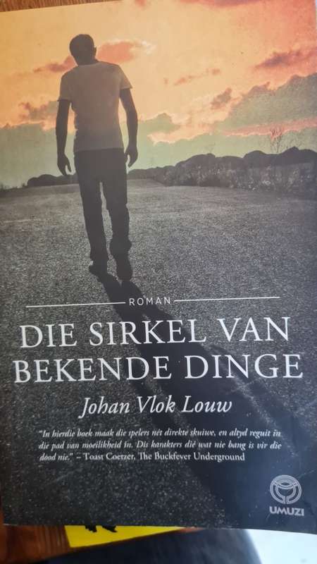 Die Sirkel van Bekende Dinge deur Johan Vlok Louw