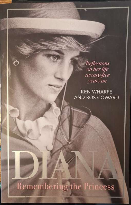 Diana - Remembering the Princess by Ken Wharfe and Ros Coward (paperback)
