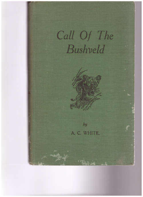 CALL OF THE BUSHVELD