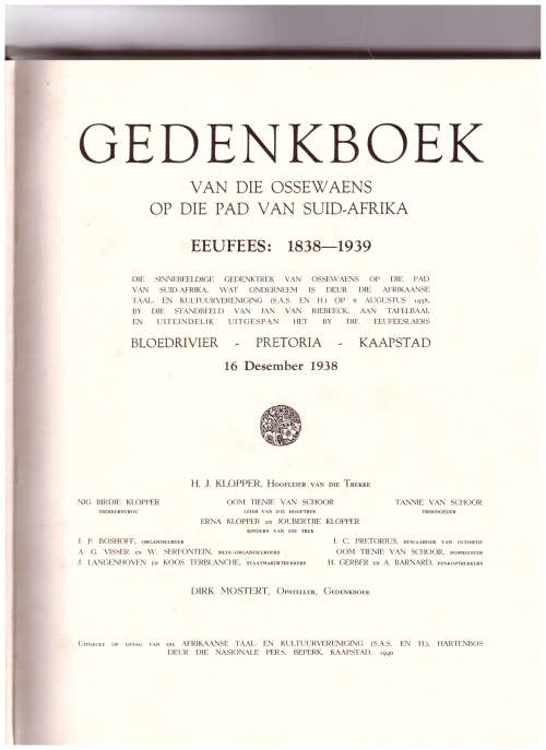 GEDENKBOEK VAN DIE OSSEWA TREK 1838-1938