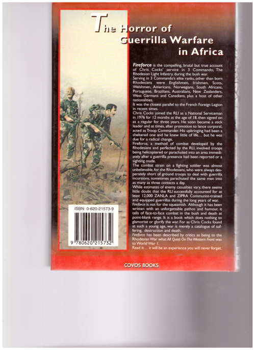 FIREFORCE: ONE MAN`S WAR IN THE RHODESIAN LIGHT INFINTRAY *SIGNED* by CHRIS COCKS