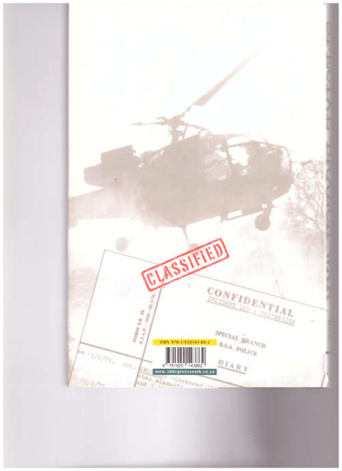 SPECIAL BRANCH WAR: SLAUGHTER IN THE RHODESIAN BUSH SOUTHERN MATABELE LAND 1976-1980 by ED BIRD