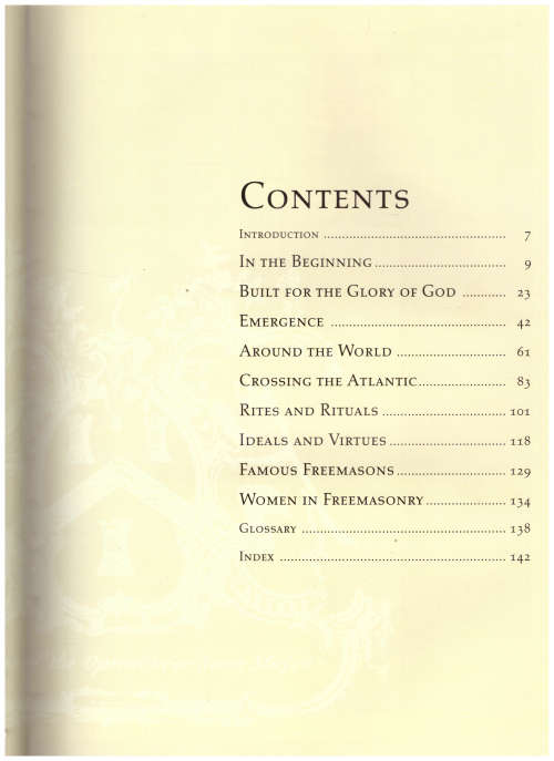 THE FREE MASONS: THE ILLUSTRATED BOOK OF AN ANCIENT BROTHERHOOD