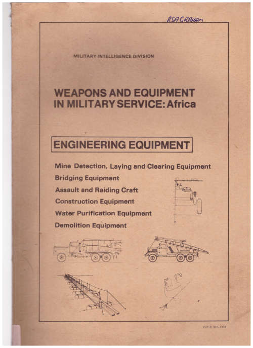 WEAPONS AND EQUIPMENT IN MILITARY SERVICE: AFRICA, ENGINEERING EQUIPMENT