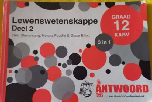 Die Antwoord Reeks  Gr 12 Lewenswetenskappe Deel 2 3 in 1 CAPS